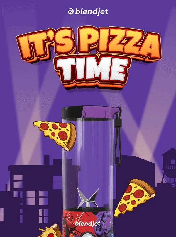 It's pizza time
