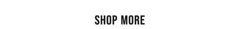 Shop More