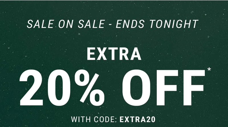 Sale On Sale - Ends Tonight Extra 20% Off* With Code: discount code
