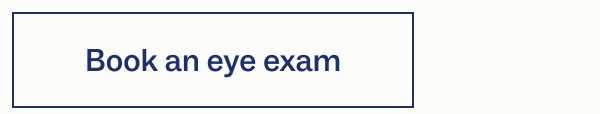 Book an eye exam Book an eye exam