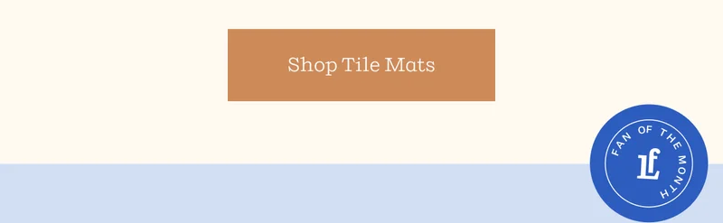 Shop Tile Mats