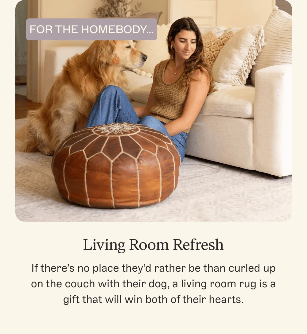 FOR THE HOMEBODY...