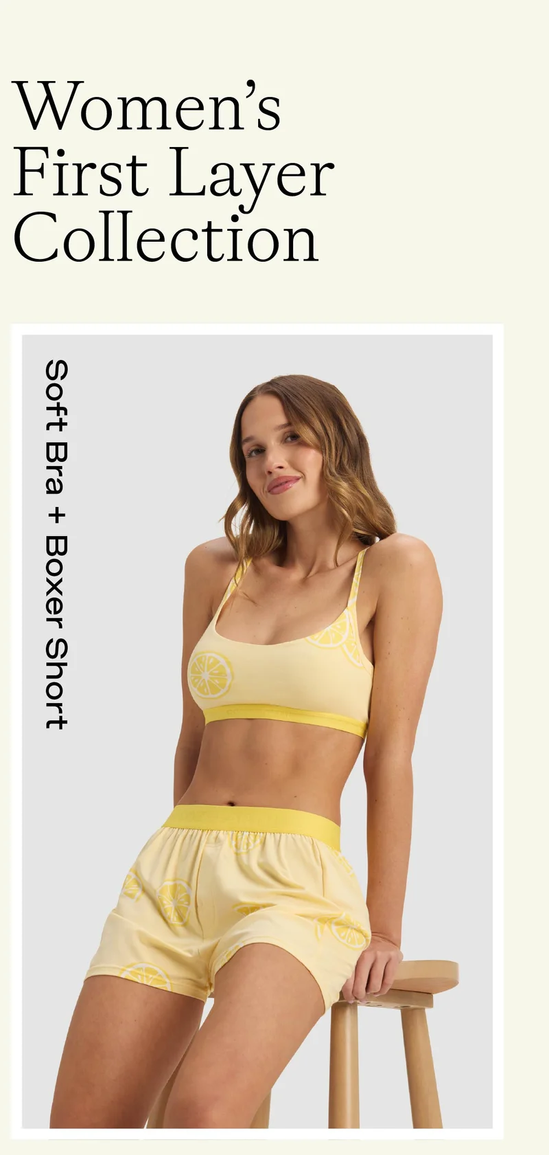 Soft Bra + Boxer Short Set Soft Bra + Boxer Short Set