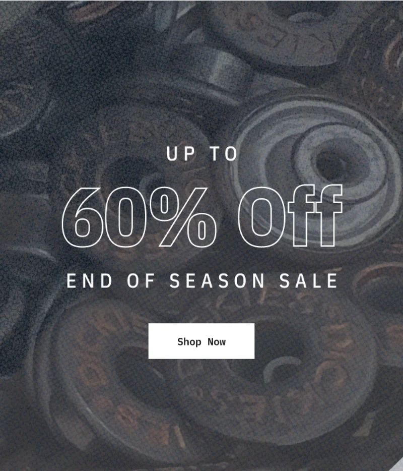 Up to 60% Off End of Season Sale. Shop Now.