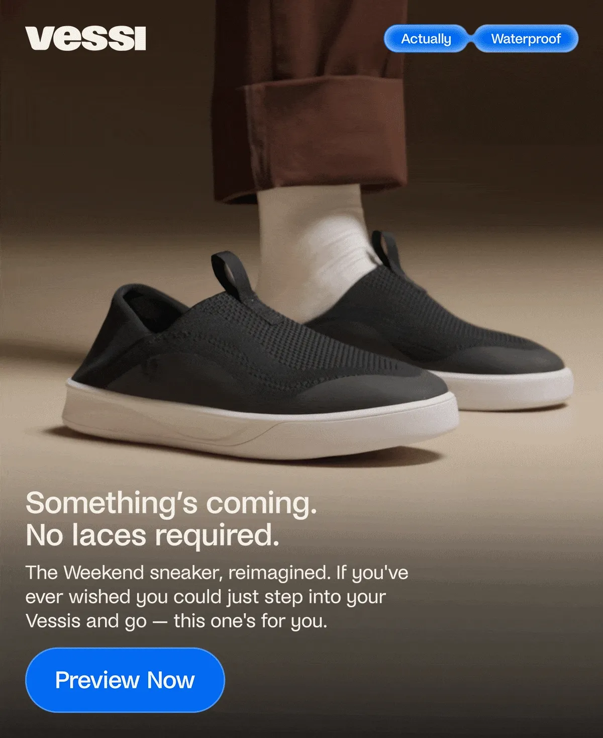 Something's coming. No laces required.