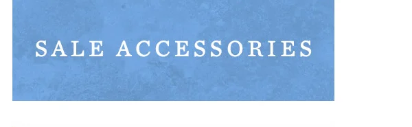 sale accessories