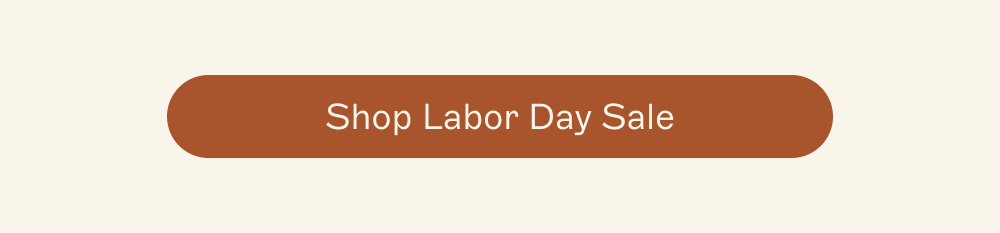 [ Shop Labor Day Sale ]