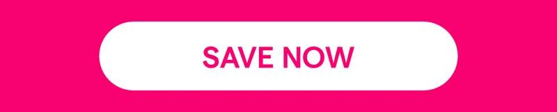 SAVE NOW