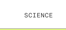 Science