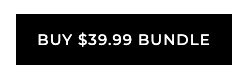 BUY $39.99 BUNDLE