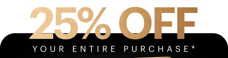 25% OFF SITEWIDE