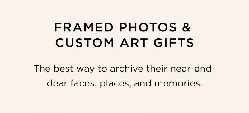 Framed Photos & Custom Art Gifts