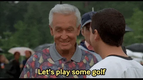 Happy Gilmore - Let's play some golf GIF