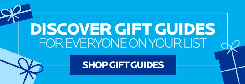 DISCOVER GIFT GUIDES | FOR EVERYONE ON YOUR LIST