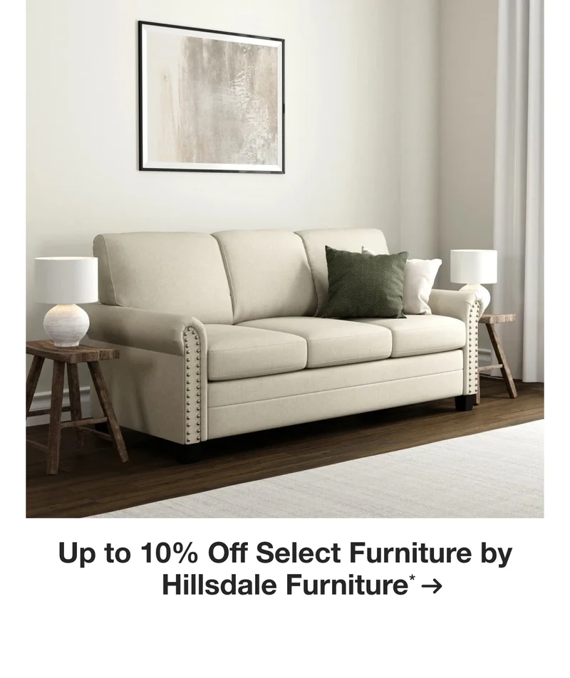 Up to 10% Off Select Furniture by Hillsdale*