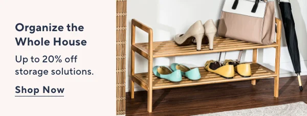 Up to 20% Off Storage & Organization