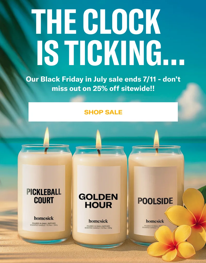 The Clock is Ticking... | Our Black Friday in July sale ends 7/11 - don't miss out on 25% off sitewide!!
