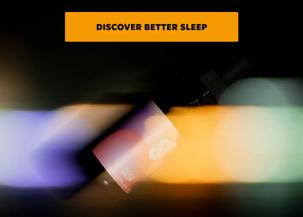 DISCOVER BETTER SLEEP