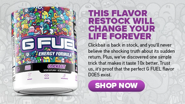 CLICKBAIT IS BACK IN STOCK!