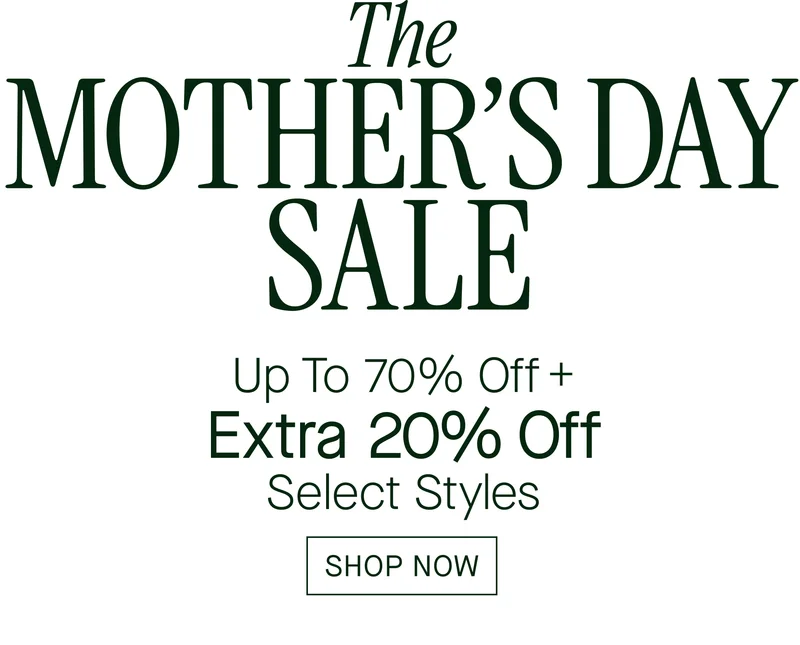 The Mother's Day Sale