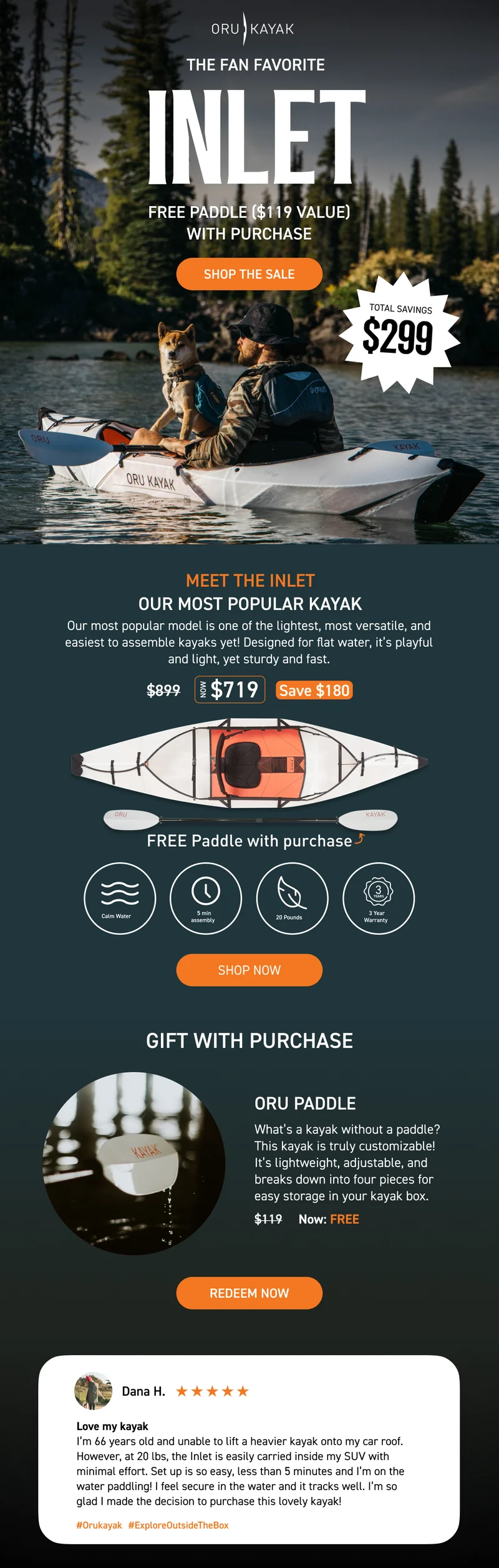 20% OFF INLET—OUR MOST POPULAR KAYAK—PLUS A FREE PADDLE (119 VALUE) WITH PURCHASE! TOTAL SAVINGS $299 20% OFF INLET—OUR MOST POPULAR KAYAK—PLUS A FREE PADDLE (119 VALUE) WITH PURCHASE! TOTAL SAVINGS $299