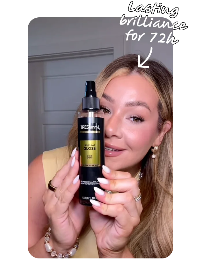 TRESemmé | Lasting brilliance for 72h