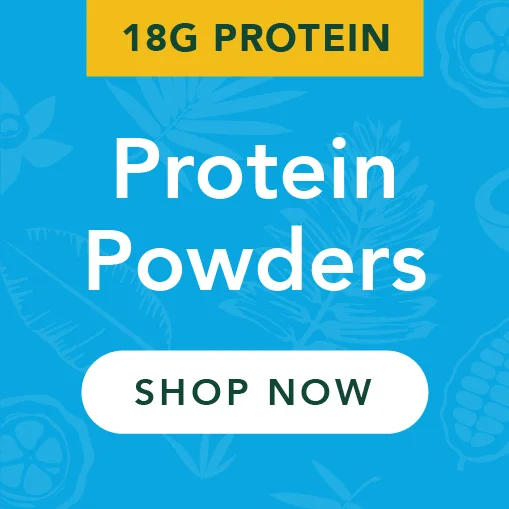 Protein Powders: 18g Protein