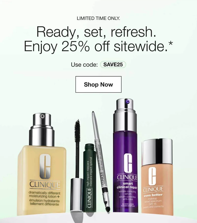 Limited time only. | Ready, set, refresh. Enjoy 25% off sitewide.* | Use code: discount code | Shop Now