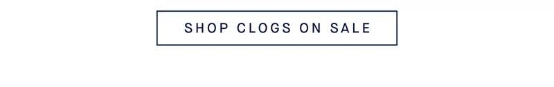 SHOP CLOGS ON SALE