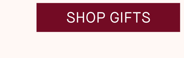 SHOP GIFTS