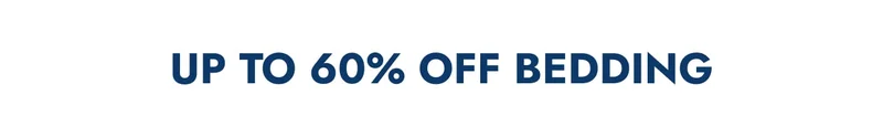 Up to 60% off bedding