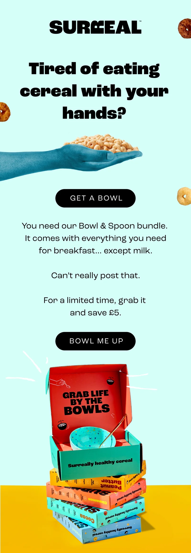 Tired of eating cereal with your hands?