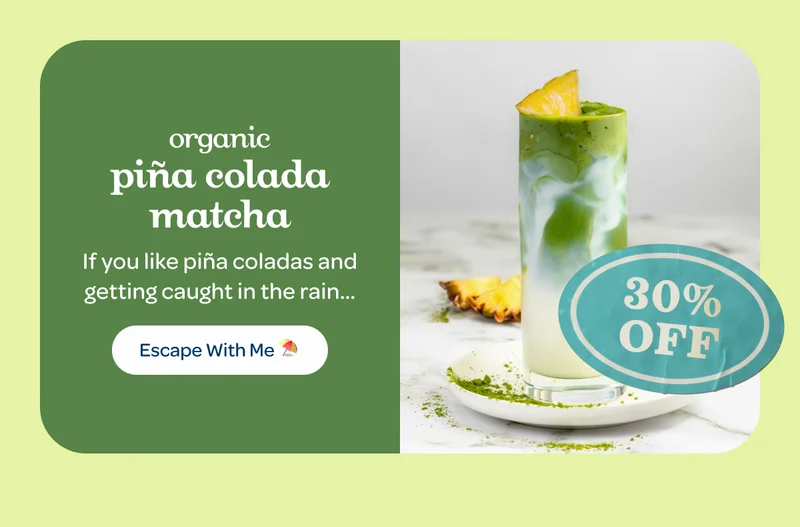 Organic piña colada matcha - 30% off - Escape With Me ⛱️