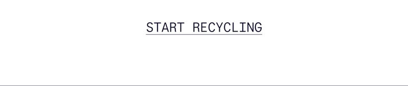 START RECYCLING