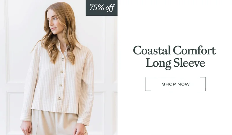 Coastal Comfort Long Sleeve up to 75% off