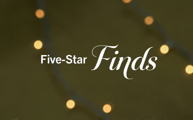 Five-Star Finds