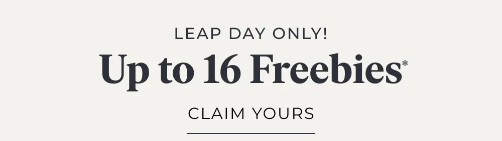 Up to 16 Freebies + Free Shipping (No Minimum)