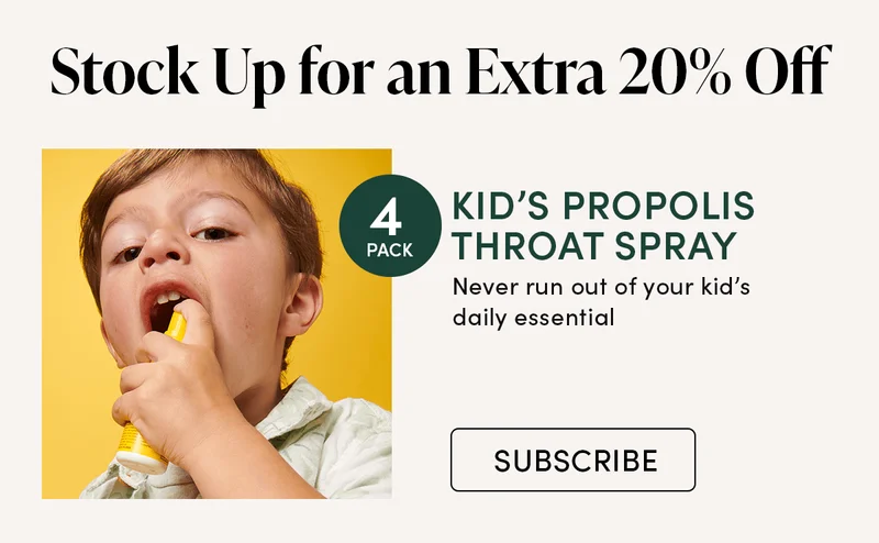 Kid’s Propolis Throat Spray (4-Pack)    Never run out of your kid’s daily essential