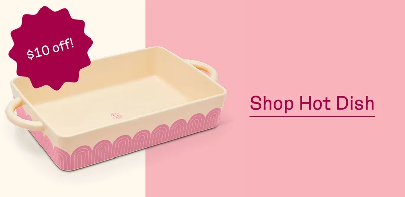 Shop Hot Dish