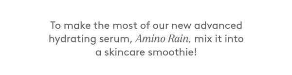 Shop NEW Amino Rain Glasswater Serum