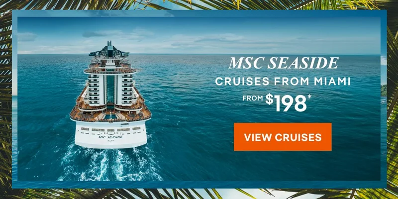 MSC Seaside – Cruises From Miami – Click to View Cruises & Book Now