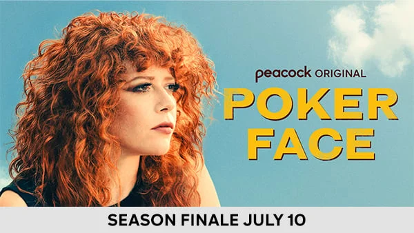 Poker Face - Season Finale July 10