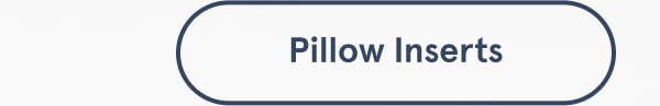 Pillow Inserts