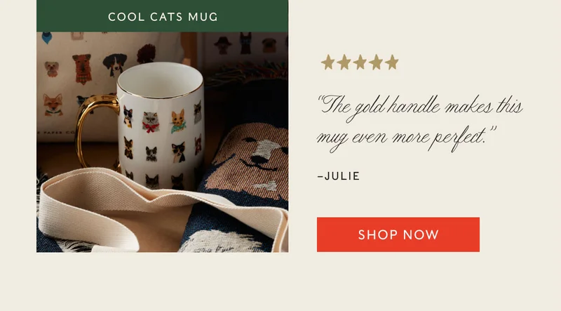 Cool Cats Mug “The gold handle makes this mug even more perfect.”  –Julie Shop now
