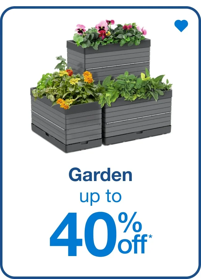 Garden - Up to 40% off