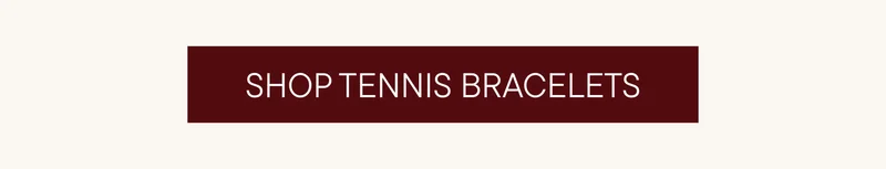 SHOP TENNIS BRACELETS