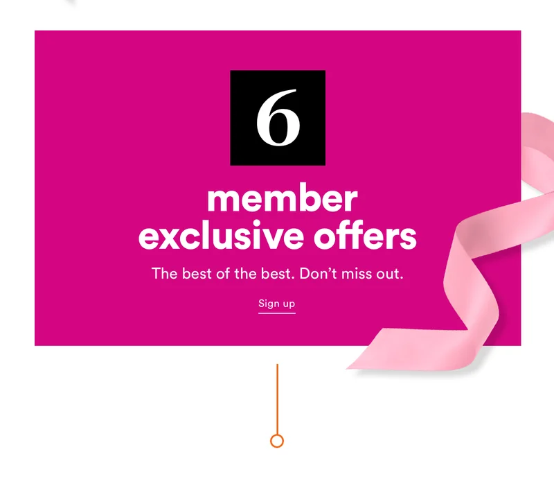6. Member Exclusive Offers | Sign Up