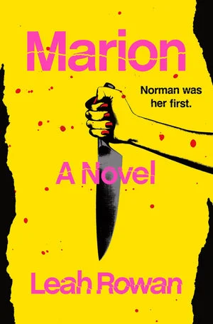 Book | Marion: A Novel By Leah Rowan.