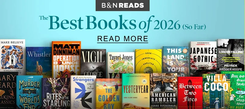B&N READS The Best Books of 2026 (So Far) | READ MORE