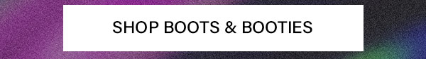 Boots & Booties